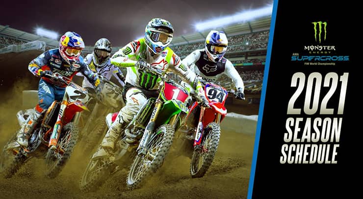 AMA Supercross 2021 Schedule & Monster Energy Cup TV Coverage